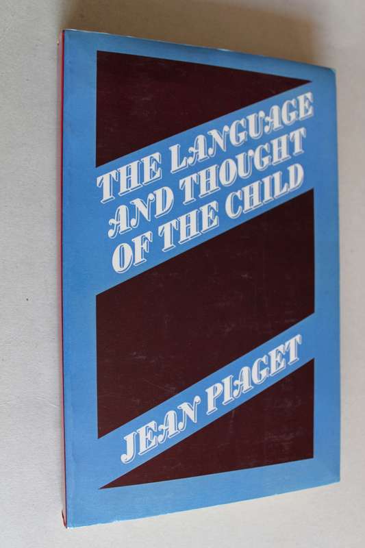 The Language and Thought of the Child - Piaget