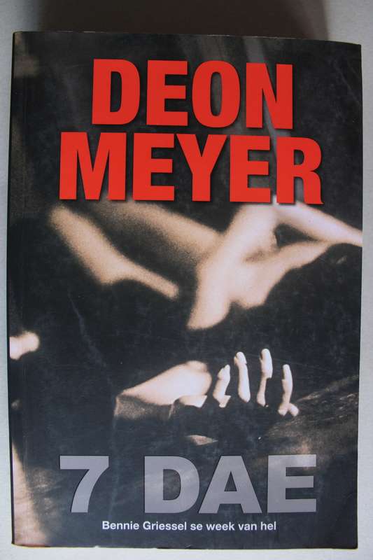 7 Dae  - Deon Meyer