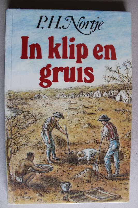 In klip en gruis - PH Nortje