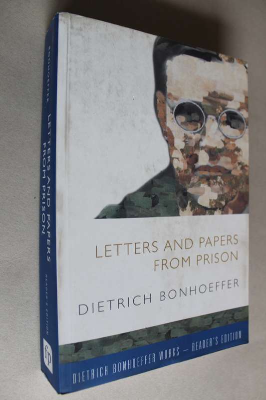 Letters and papers from prison - Dietrich Bonhoeffer