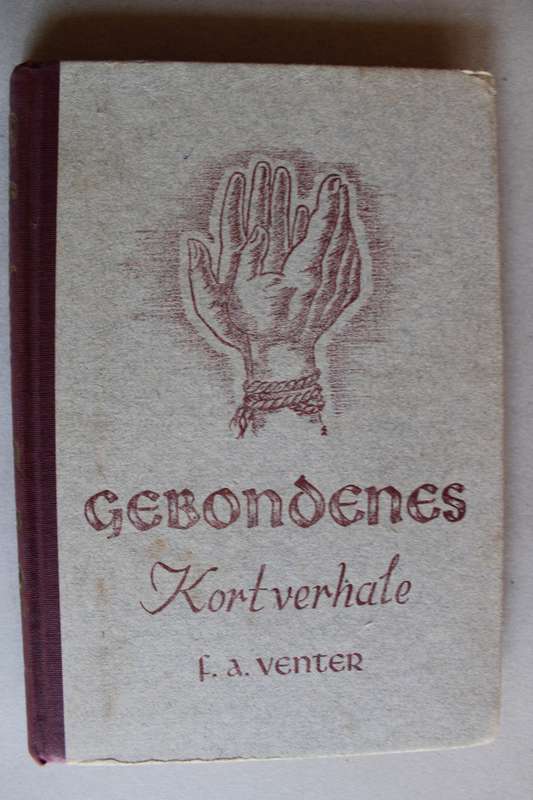 F A VENTER - Gebondenes. Kortverhale