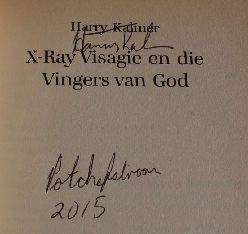 GETEKEN: X-Ray Visagie en die Vingers van God - Harry Kalmer