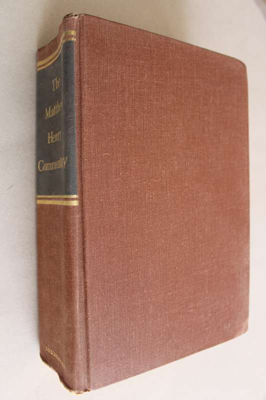 Matthew Henry Commentary  of the Whole Bible Genesis to Revelation