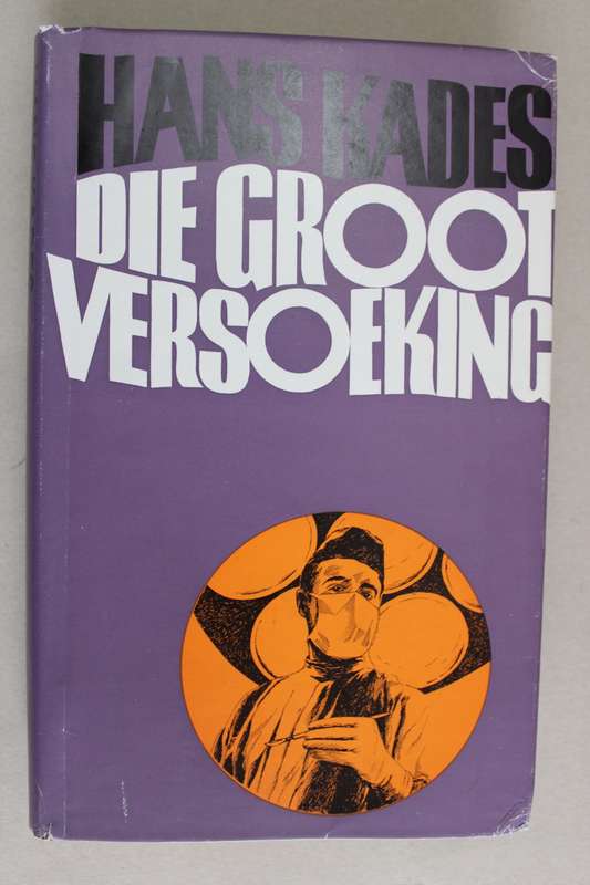 Die groot versoeking - Hans Kades