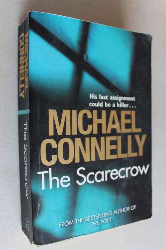 The Scarecrow - Michael Connelly