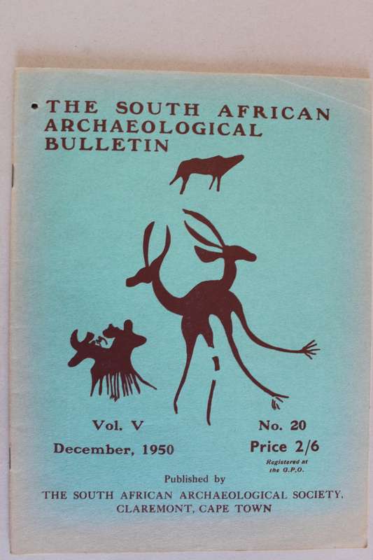 THE SOUTH AFRICAN ARCHAEOLOGICAL BULLETIN volume 5 - December 1950