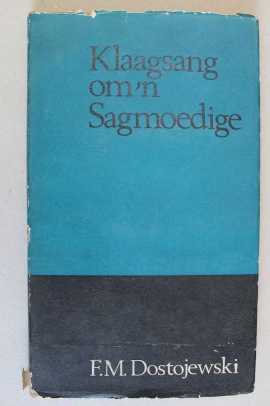 Klaagsang om `n sagmoedige -  Dostojewski