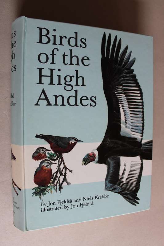Birds of the High Andes - Fjeldsa & Krabbe