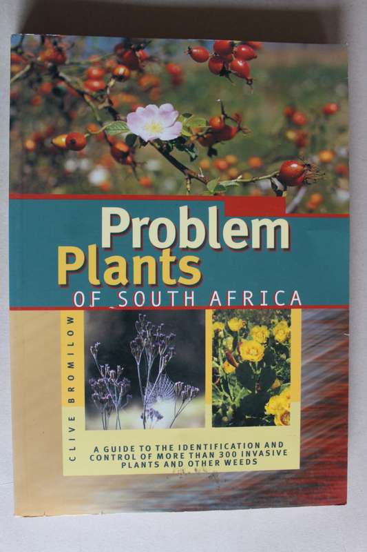 Problem Plants of South Africa - Clive Bromilow