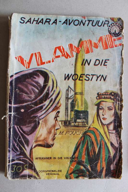 Pronkboek - Sahara-Avontuur Reeks - Vlamme in die woestyn.  -  No. 32 - Meiring Fouche