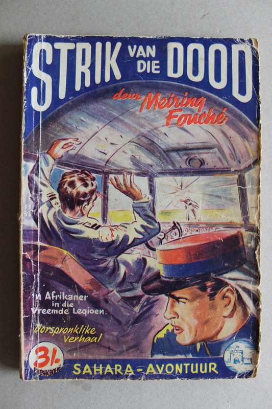 Pronkboek - Sahara-Avontuur Reeks - Strik van die dood -  No. 20 - Meiring Fouche