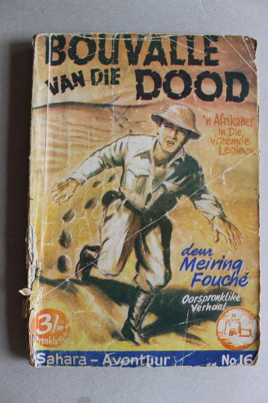 Pronkboek - Sahara-Avontuur Reeks - Bouvalle van die dood -  No. 16 - Meiring Fouche