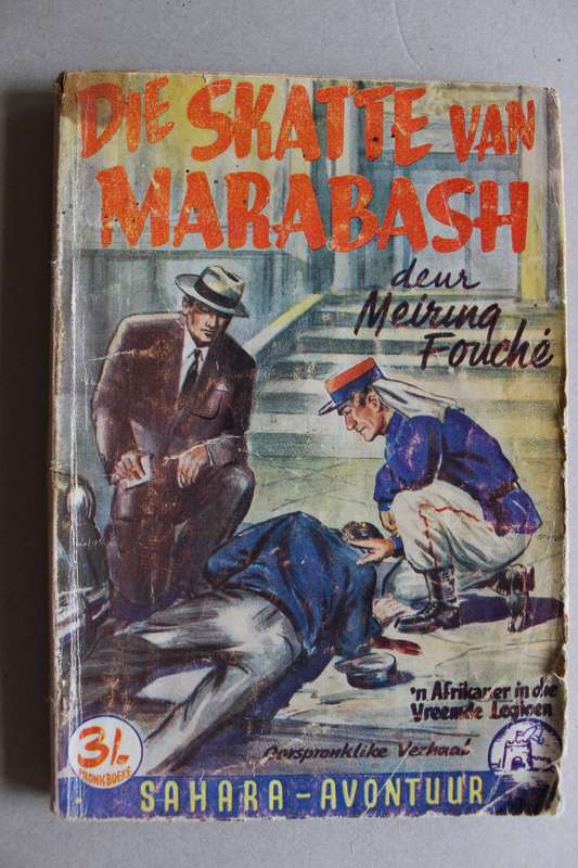 Pronkboek - Sahara-Avontuur Reeks - Die skatte van Marabash -  No. 27 - Meiring Fouche