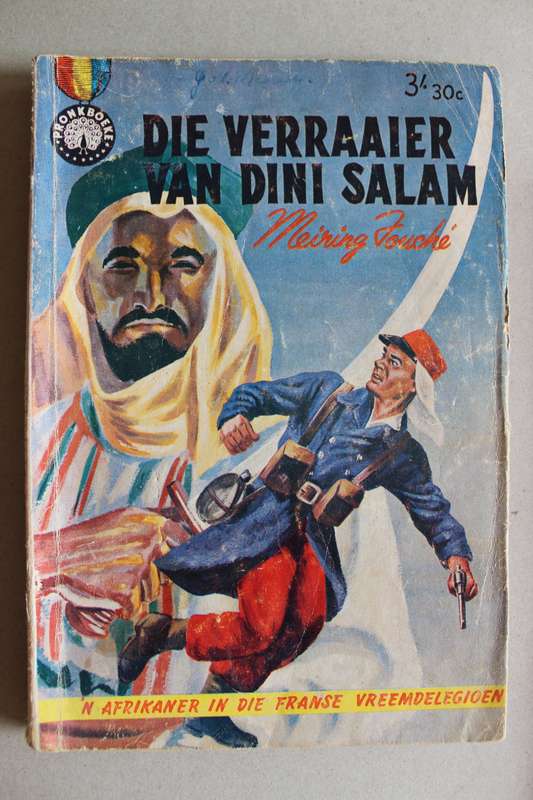 Pronkboek - Sahara-Avontuur Reeks - Die verraaier van Dini Salam -  No. 30 - Meiring Fouche