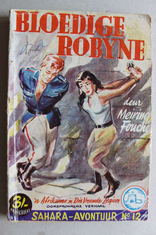 Pronkboek - Sahara-Avontuur Reeks - Bloedige robyne -  No. 12 - Meiring Fouche