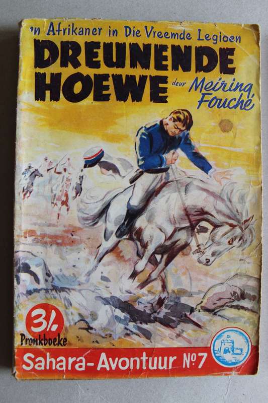 Pronkboek - Sahara-Avontuur Reeks - Dreunende hoewe - No. 7 - Meiring Fouche