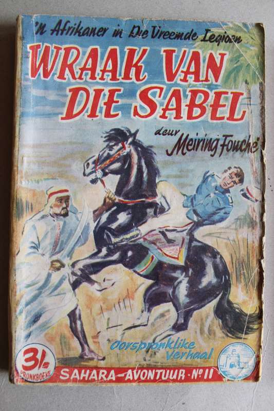 Pronkboek - Sahara-Avontuur Reeks - Wraak van die sabel - No. 11 - Meiring Fouche