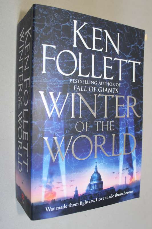 Winter of the World  - Ken Follett