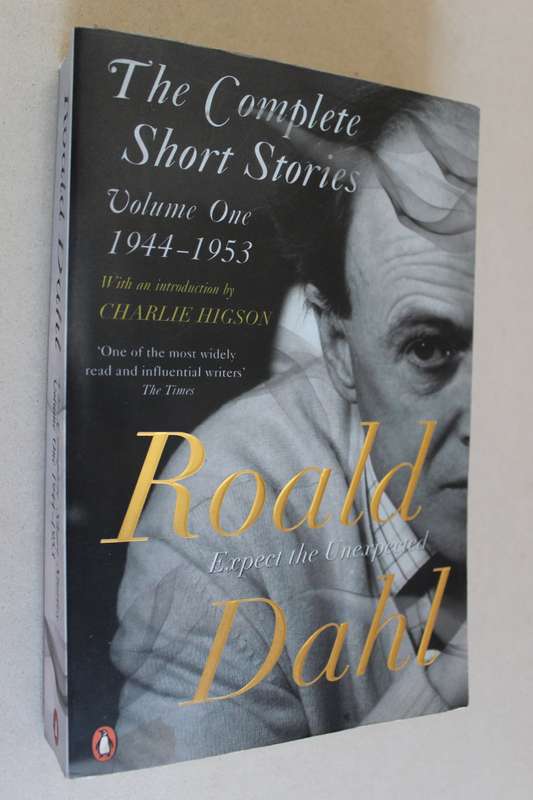 Roald Dahl - The complete short stories 1944- 53