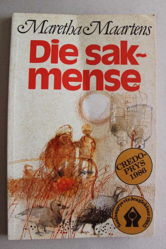 Die sakmense - Maretha Maartens
