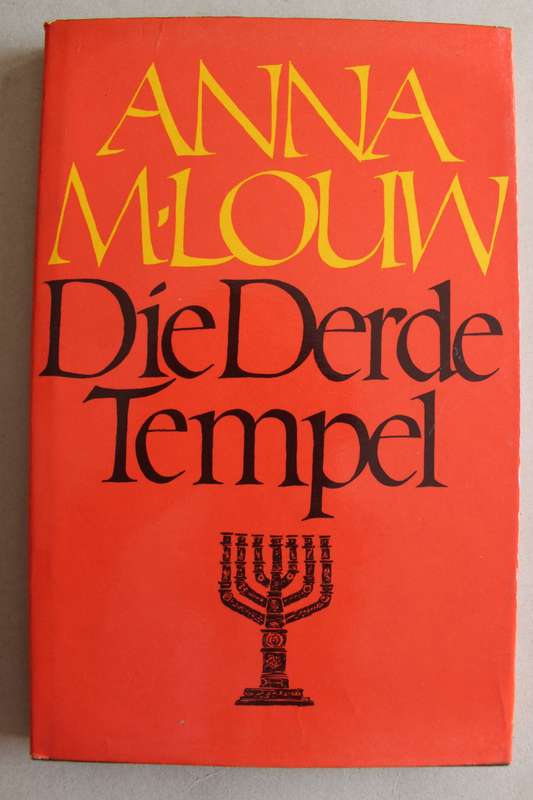 Die Derde Tempel - Anna M. Louw