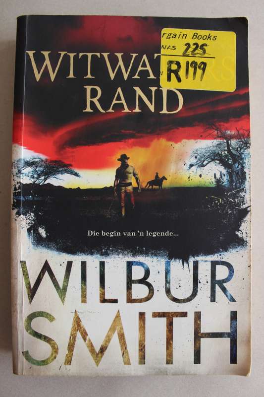 Witwatersrand - Wilbur Smith