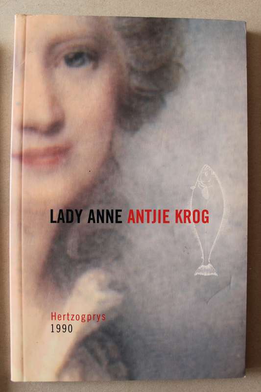 Lady Anne -  Antje Krog