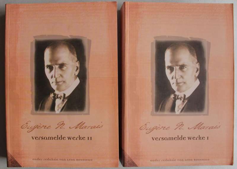 Versamelde Werke 1 - Eugene N Marais