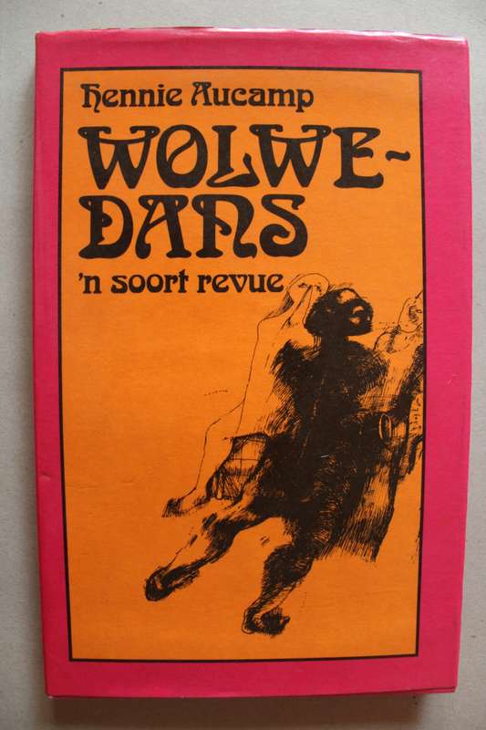 Wolwedans - Hennie Aucamp