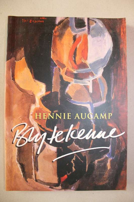 Bly te kenne, `n bundel portrette - Hennie Aucamp