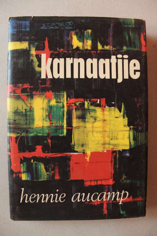 Karnaatjie Reissketse en Essays deur Hennie Aucamp