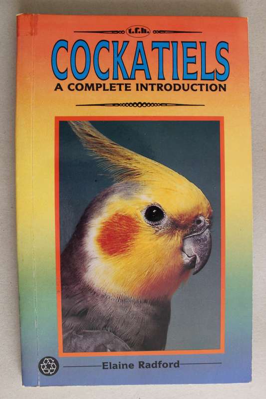 Cockatiels a complete introduction - Radford