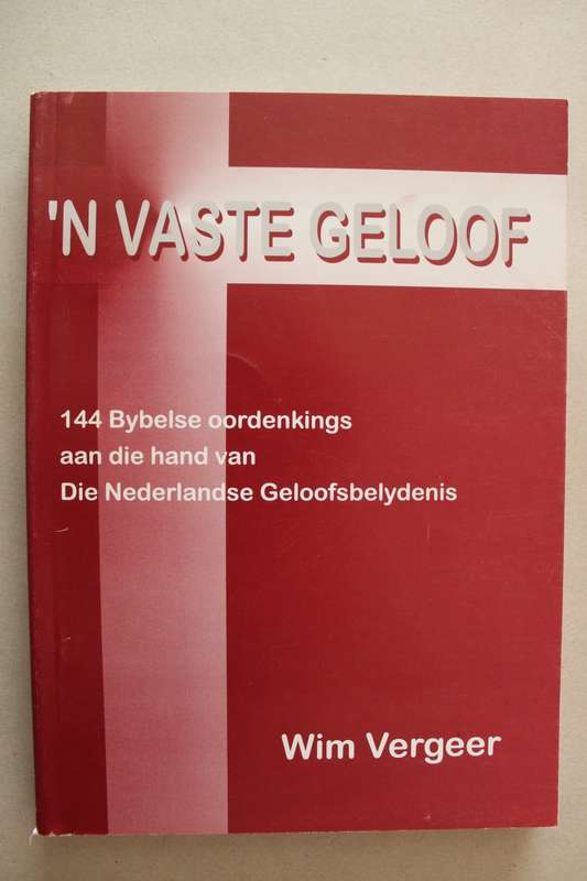 `n Vaste Geloof - Vergeer