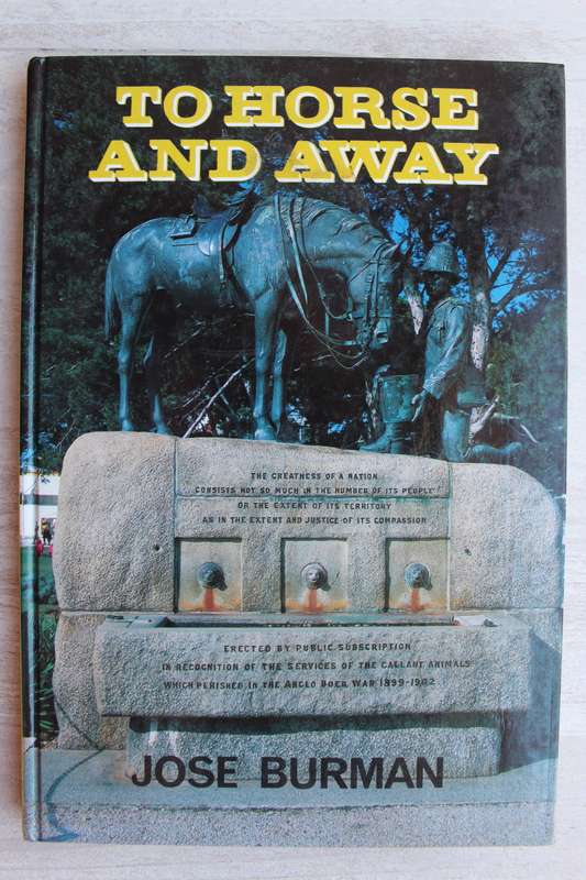 TO HORSE AND AWAY. Jose Burman
