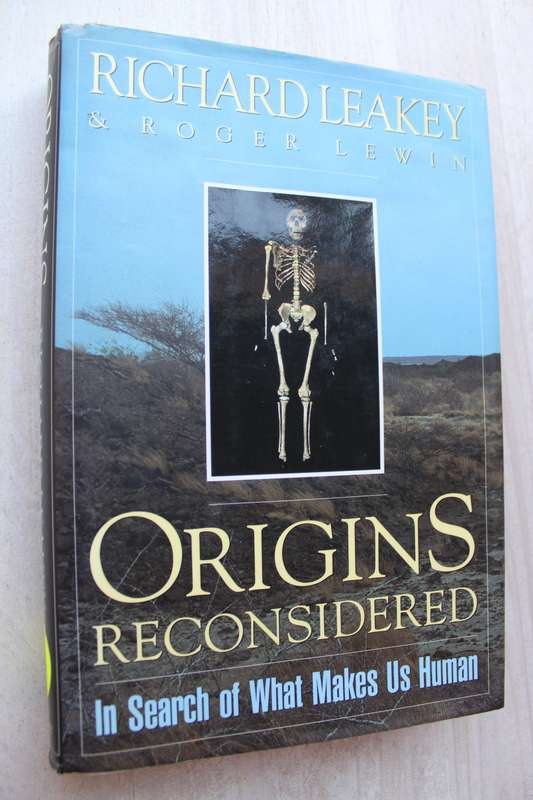 Origins Reconsidered By Richard Leakey & Roger Lewin