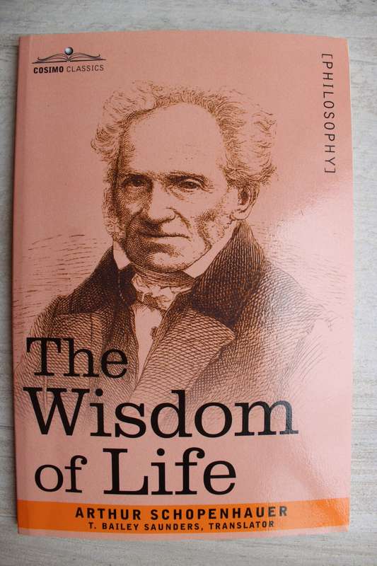 The Wisdom of Life - Arthur Schopenhauer