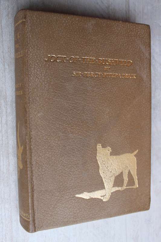 Jock of the Bushveld -- Sir Percy Fitzpatrick