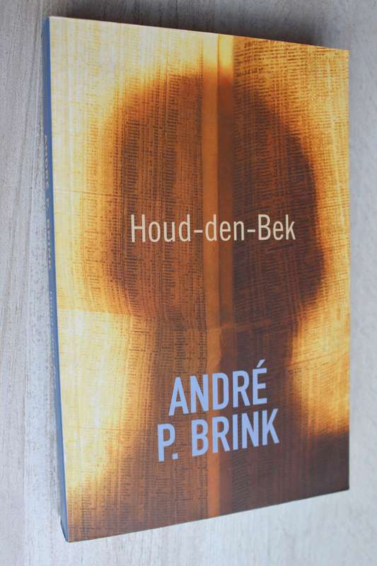 Houd-den-bek - Andre Brink