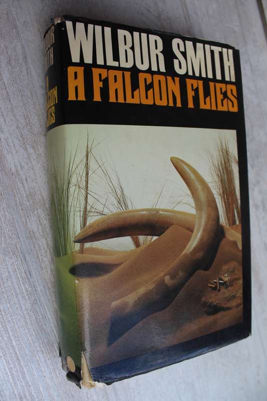 A Falcon Flies - Wilbur Smith