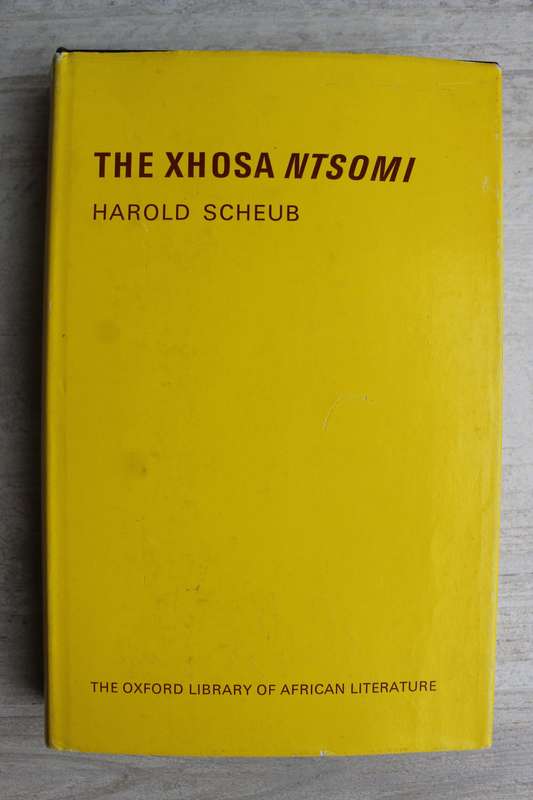The Xhosa Ntsomi - Harold Scheub
