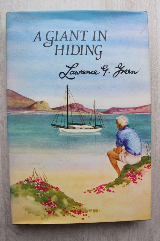 A Giant in Hiding - Lawrence G Green