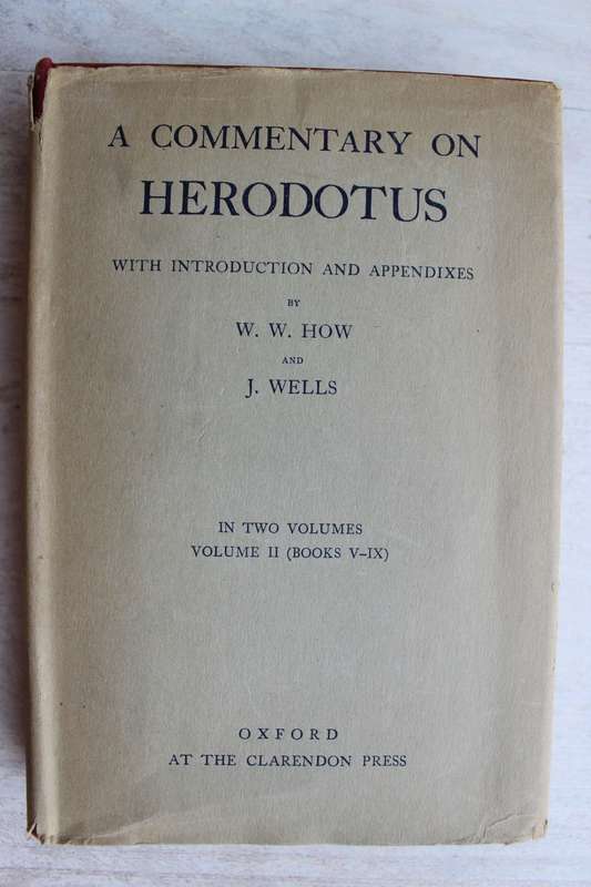 A Commentary on Herodotus - How & Wells