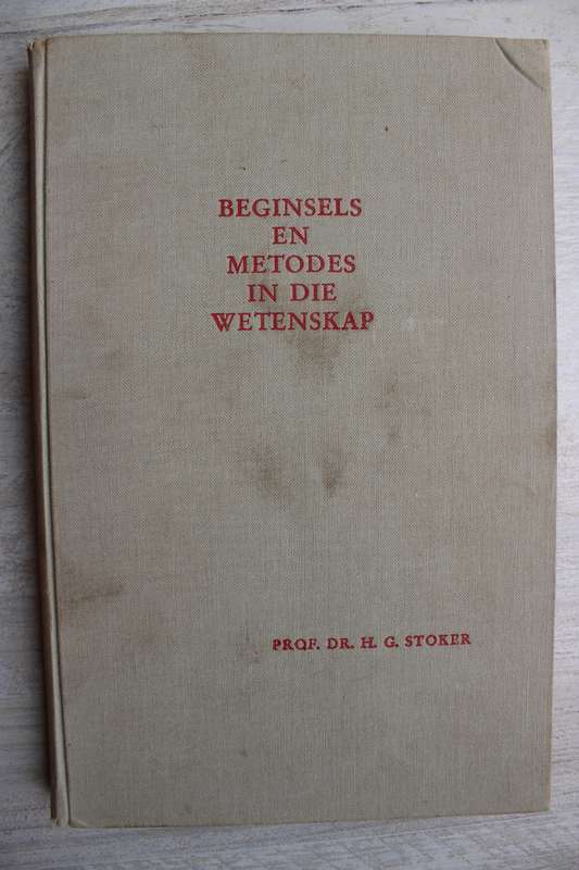 Beginsels en metodes in die wetenskap - Stoker