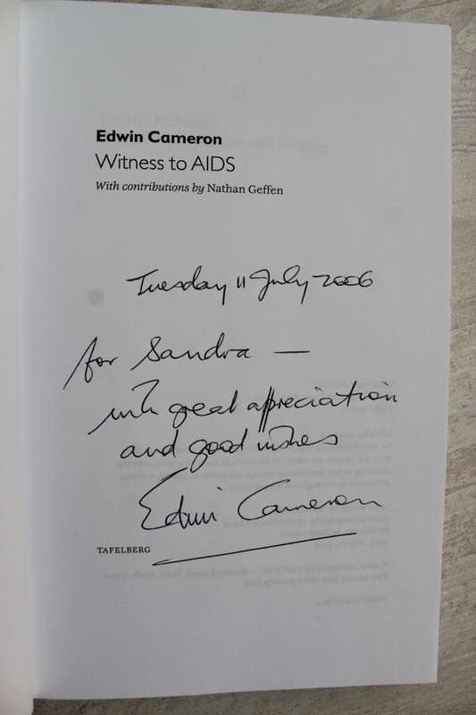 SIGNED: Edwin Cameron Witness to AIDS - Cameron, Edwin