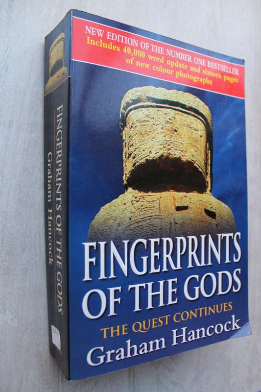 FINGERPRINTS OF THE GODS The quest continues by Graham Hancock