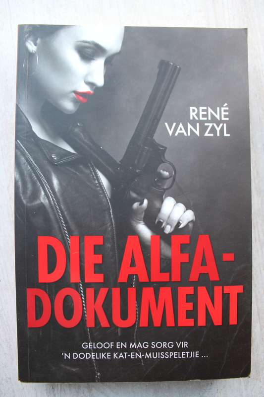 Die Alfa-Dokument / Rene van Zyl