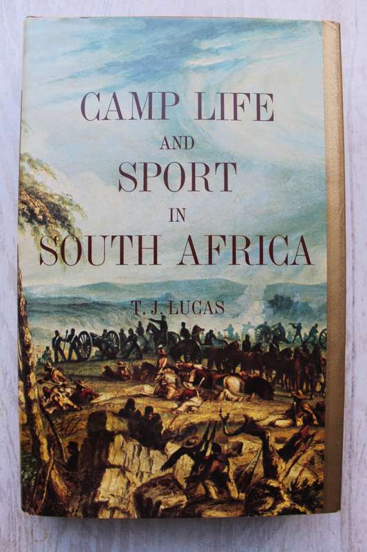 Camp Life and Sport in South Africa | T. J. Lucas