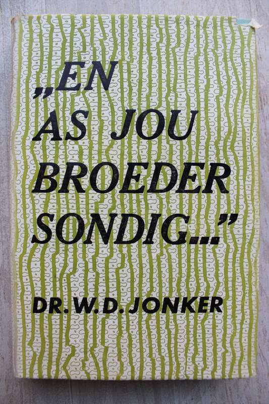 As jou broer sondig - Jonker