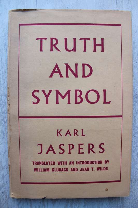 Truth and Symbol - Karl Jaspers
