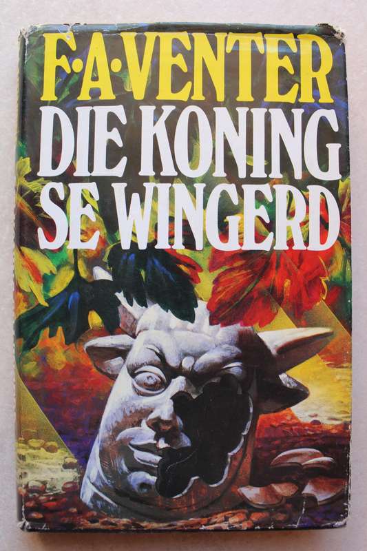 Die Koning se Wingerd - FA Venter